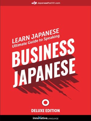 cover image of Ultimate Guide to Speaking Business Japanese for Beginners
